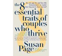 The 8 Essential Traits of Couples Who Thrive by Susan Page (January 02,1997)
