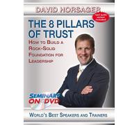The 8 Pillars of Trust - How to Build a Rock Solid Foundation For Leadersh (DVD)