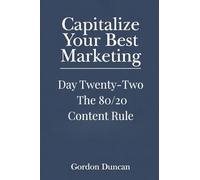 The 80/20 Content Rule: 22