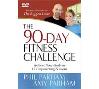 The 90-Day Fitness Challenge: Achieve Your Goals in 12 Empowering Sessions