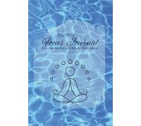 The 90-Day Focus Journal: Build Better Habits & Become Your Higher Self(Azure color): A Structured Habit Tracker & Personal Growth Workbook for Clarity, Consistency & Focus