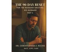 The 90-Day Reset for the Husband Grieving His Husband: Part 4 (Days 271-365): A Guided Journal for Living Fully While Still Loving Him