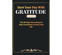 The 90 days Journal Writing For Habit and Consistency: Make it easier to have simple layout and as well as premium cover design