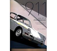 The 911 and 912 Porsche, a Restorer's Guide to Authenticity II