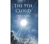 The 9th Cloud: A Walk in Her Shoes