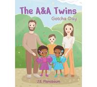 The A&A Twins: Gotcha Day