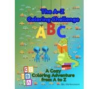 The A-AZ Coloring Challenge: A Cool & Cozy Coloring Adventure from A to Z