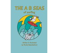 The A B SEAS OF SURFING