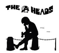 The A-Heads Dying Man (Vinyl LP) 7" Single
