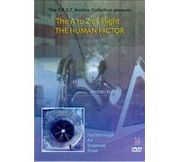 The A To Z Of Flight - The Human Factor [Edizione: Regno Unito]