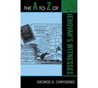 The A to Z of Jehovah's Witnesses (Tascabile) A to Z Guide Series