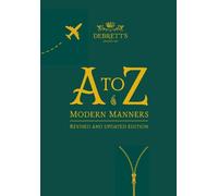 A-Z of Modern Manners: Revised and Updated Edition by Elizabeth Wyse