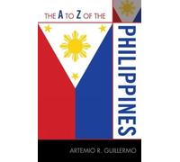 The A to Z of the Philippines (Tascabile) A to Z Guide Series