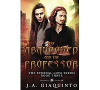 The Abandoned and The Professor