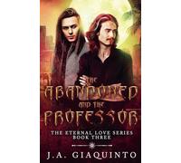The Abandoned and The Professor: 3