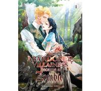 The Abandoned Villainess Became a Zombie Volume 1