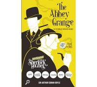 The Abbey Grange - The Return of Sherlock Holmes: Whodunit with Sherlock Holmes