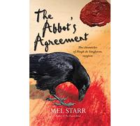The Abbot's Agreement: The Chronicles Of Hugh De Singleton, Surgeon