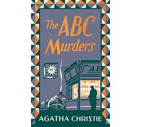 The ABC Murders: A Chilling Detective Mystery of a Serial Killer's Deadly Game