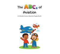 The ABCs of Aviation
