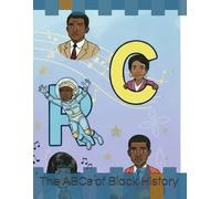 The ABCs of Black History: An Black History Educational Book for Kids