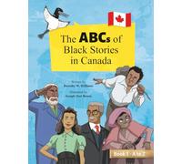 The ABCs of Black Stories in Canada: Book 1