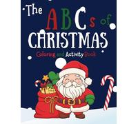 The ABCs of Christmas Coloring and Activity Book