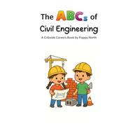 The ABCs of Civil Engineering