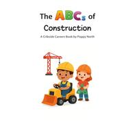 The ABCs of Construction
