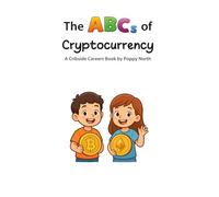 The ABCs of Cryptocurrency