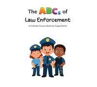 The ABCs of Law Enforcement