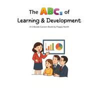 The ABCs of Learning & Development