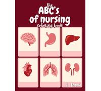 The ABC's of Nursing Coloring Book