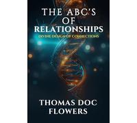 The ABCs of Relationships: Divine Design of Connections