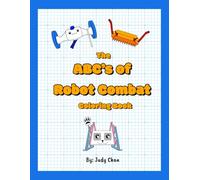The ABC's of Robot Combat Coloring Book