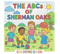 The ABCs of Sherman Oaks: A Neighborhood Coloring Adventure