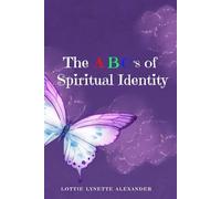The ABC's of Spirituality