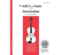 The ABCs of Violin for the Intermediate, Book 2