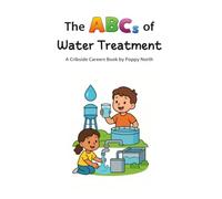 The ABCs of Water Treatment