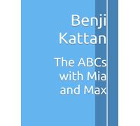 The ABCs with Mia and Max