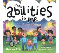 The abilities in me: Superstar Siblings di Gemma Keir, 2021, Indipendently Pu