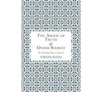 The Abode of Truth & Other Stories