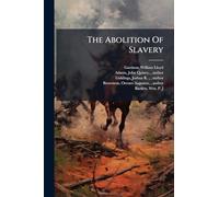 The Abolition Of Slavery