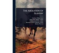 The Abolition Of Slavery