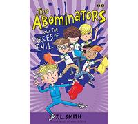 The Abominators and the Forces of Evil: Book 3