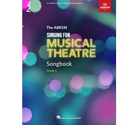 The Abrsm Singing for Musical Theatre Songbook Grade 2