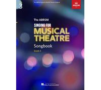 The ABRSM Singing for Musical Theatre Songbook Grade 3
