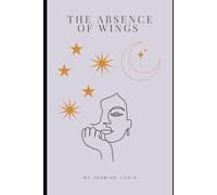 The Absence of Wings