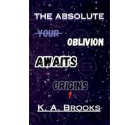 The Absolute: Origins: Book One