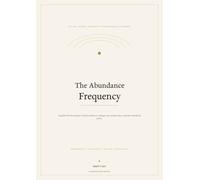 The Abundance Frequency: A 30-Day Money Mindset & Confidence Planner